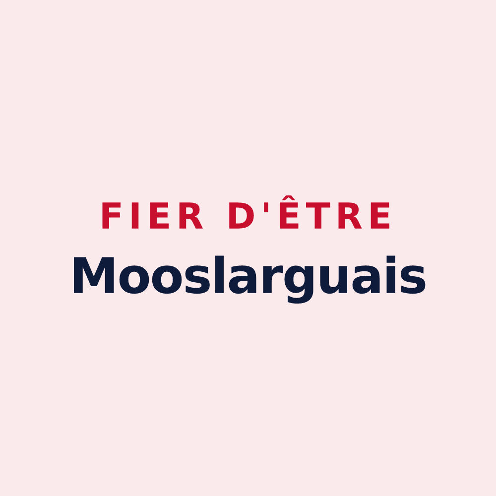 Magnet « Fier d'être Mooslarguais » — design pour Mooslargue