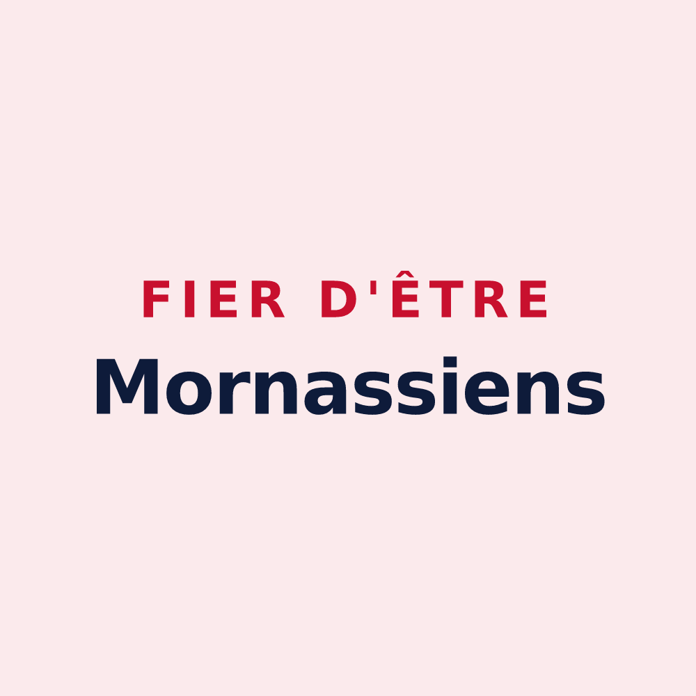 Magnet « Fier d'être Mornassiens » — design pour Mornas