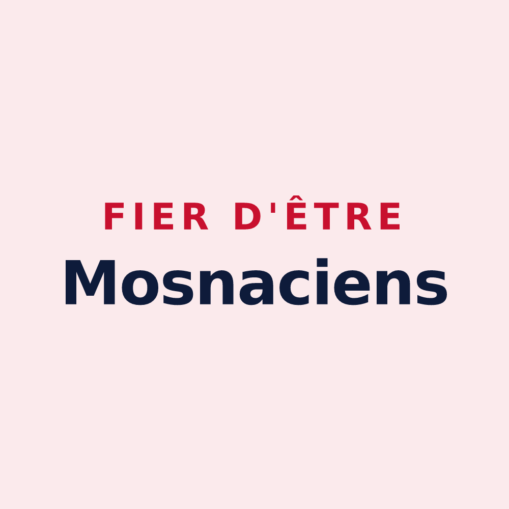 Magnet « Fier d'être Mosnaciens » — design pour Mosnay