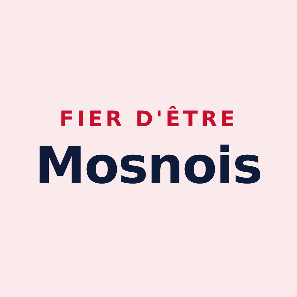Magnet « Fier d'être Mosnois » — design pour Mosnes