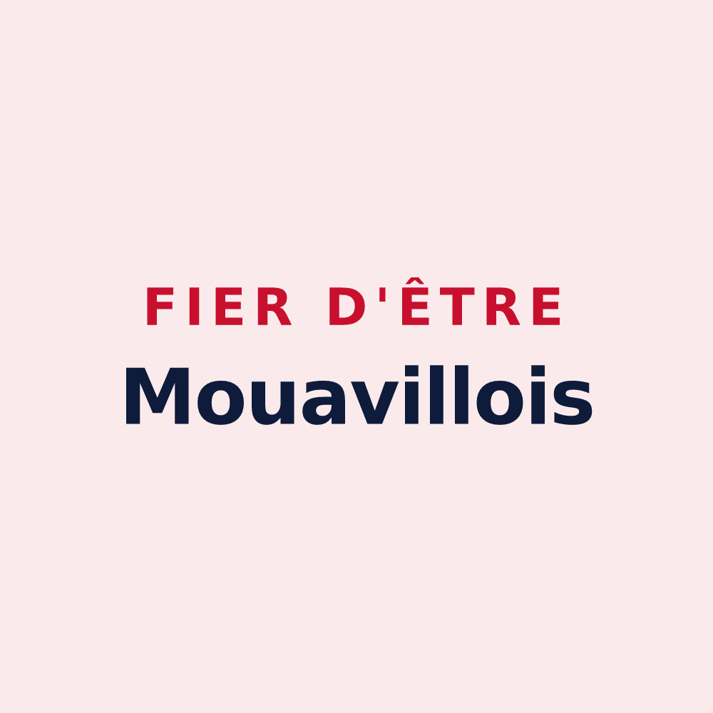 Magnet « Fier d'être Mouavillois » — design pour Mouaville