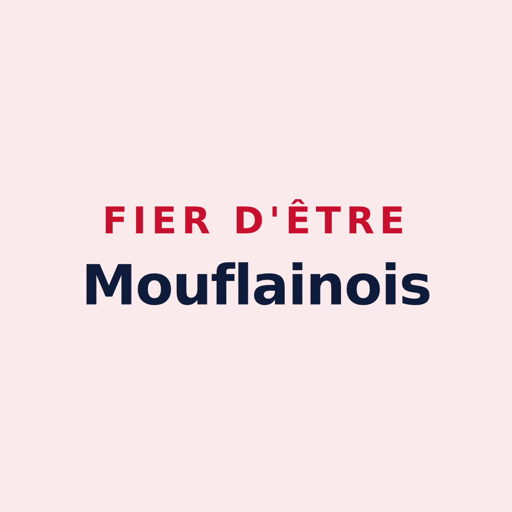 Magnet « Fier d'être Mouflainois » — design pour Mouflaines