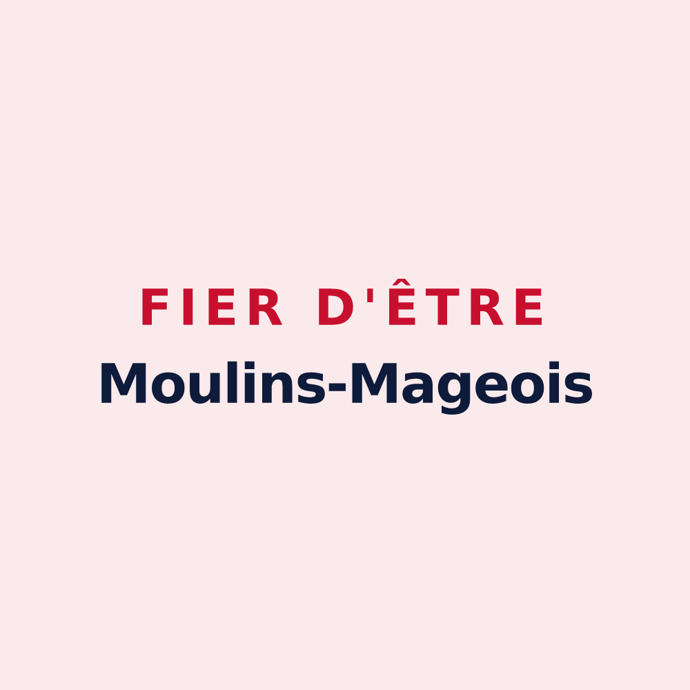Magnet « Fier d'être Moulins-Mageois » — design pour Moulin-Mage