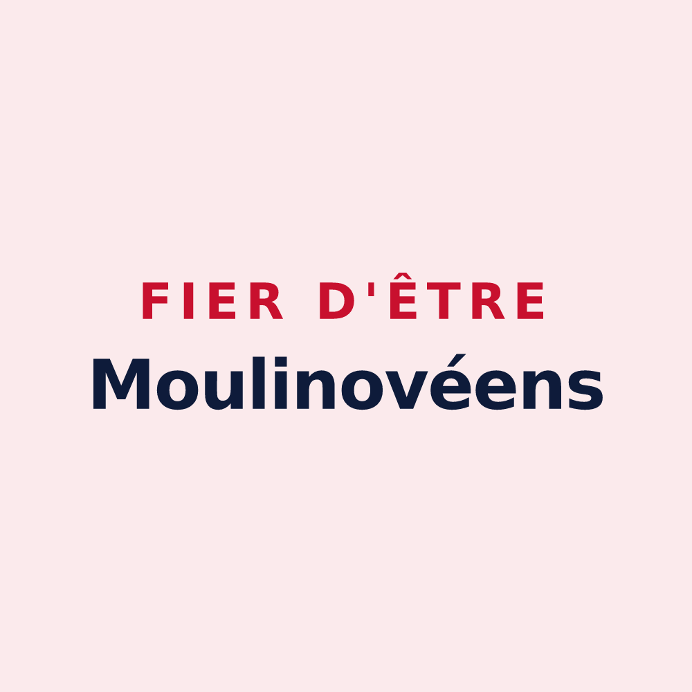 Magnet « Fier d'être Moulinovéens » — design pour Moulin-Neuf