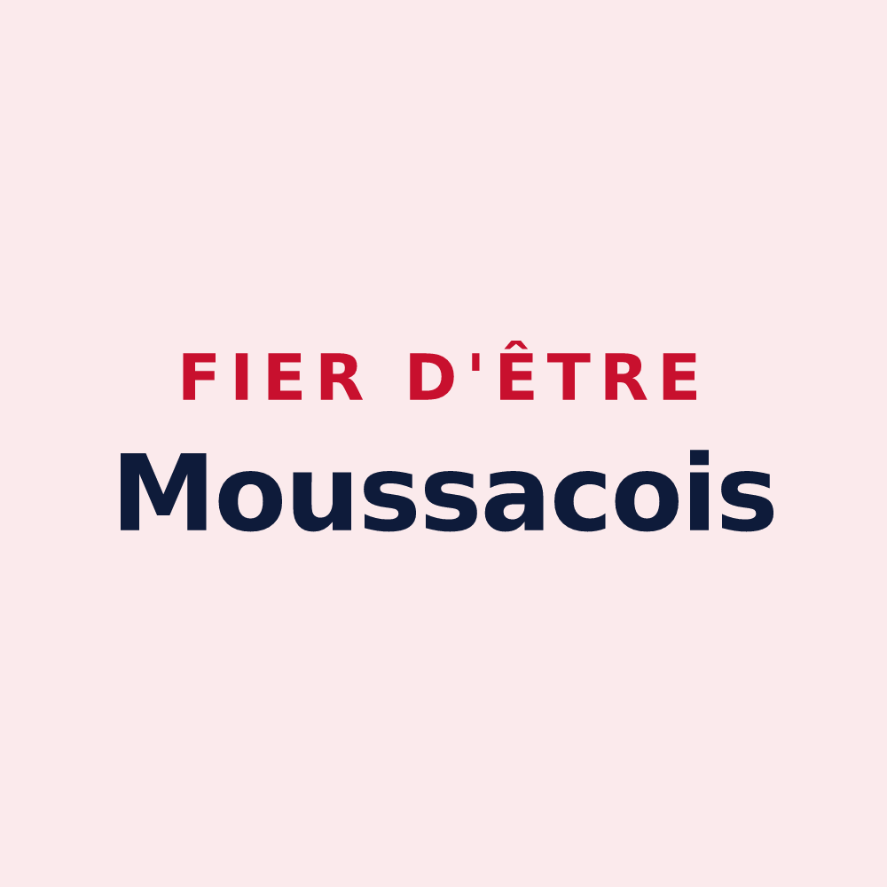 Magnet « Fier d'être Moussacois » — design pour Moussac