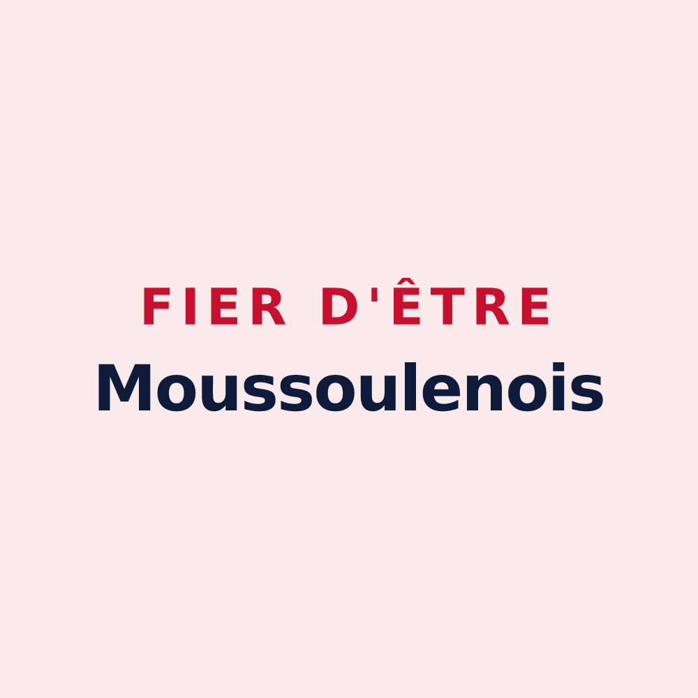 Magnet « Fier d'être Moussoulenois » — design pour Moussoulens