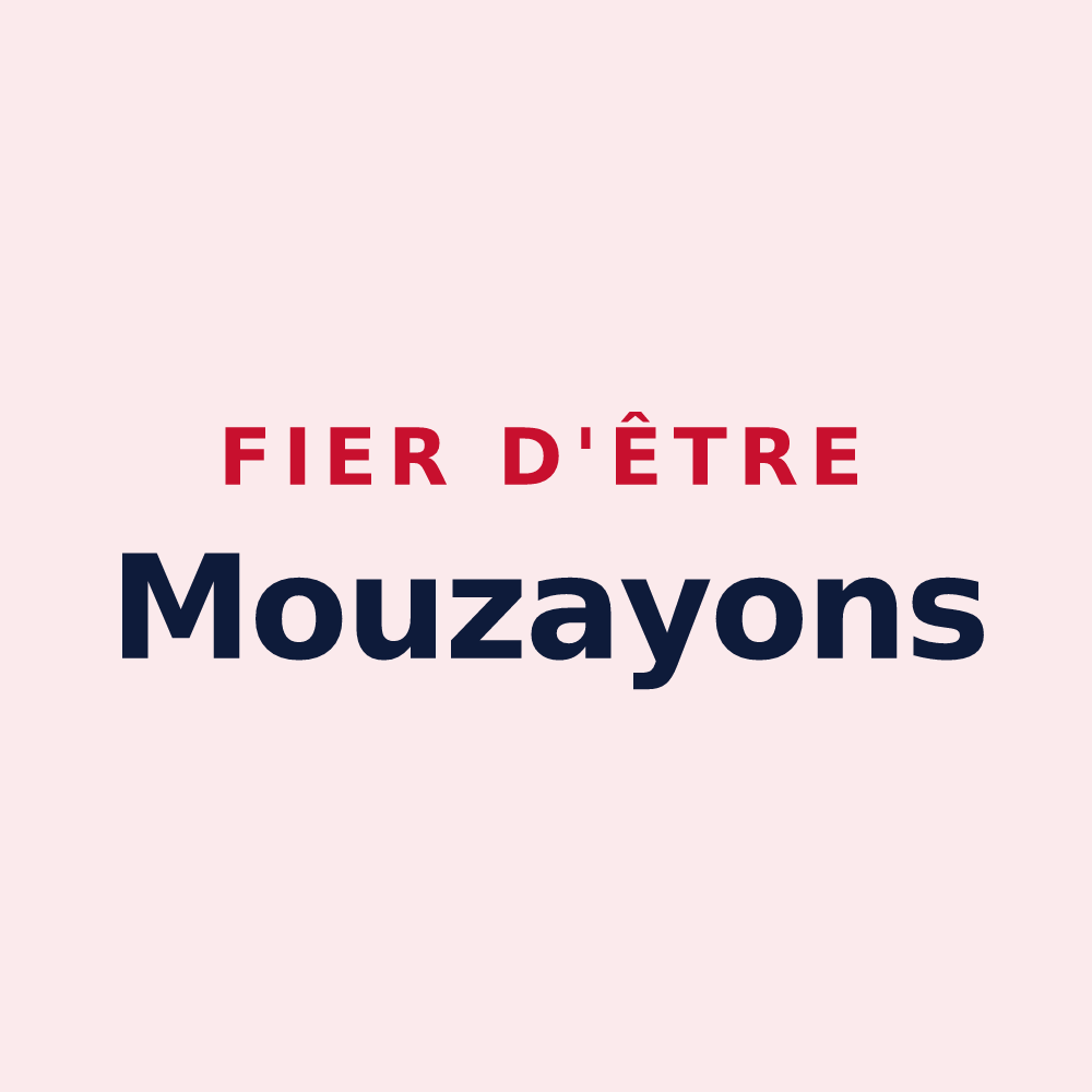 Magnet « Fier d'être Mouzayons » — design pour Mouzay