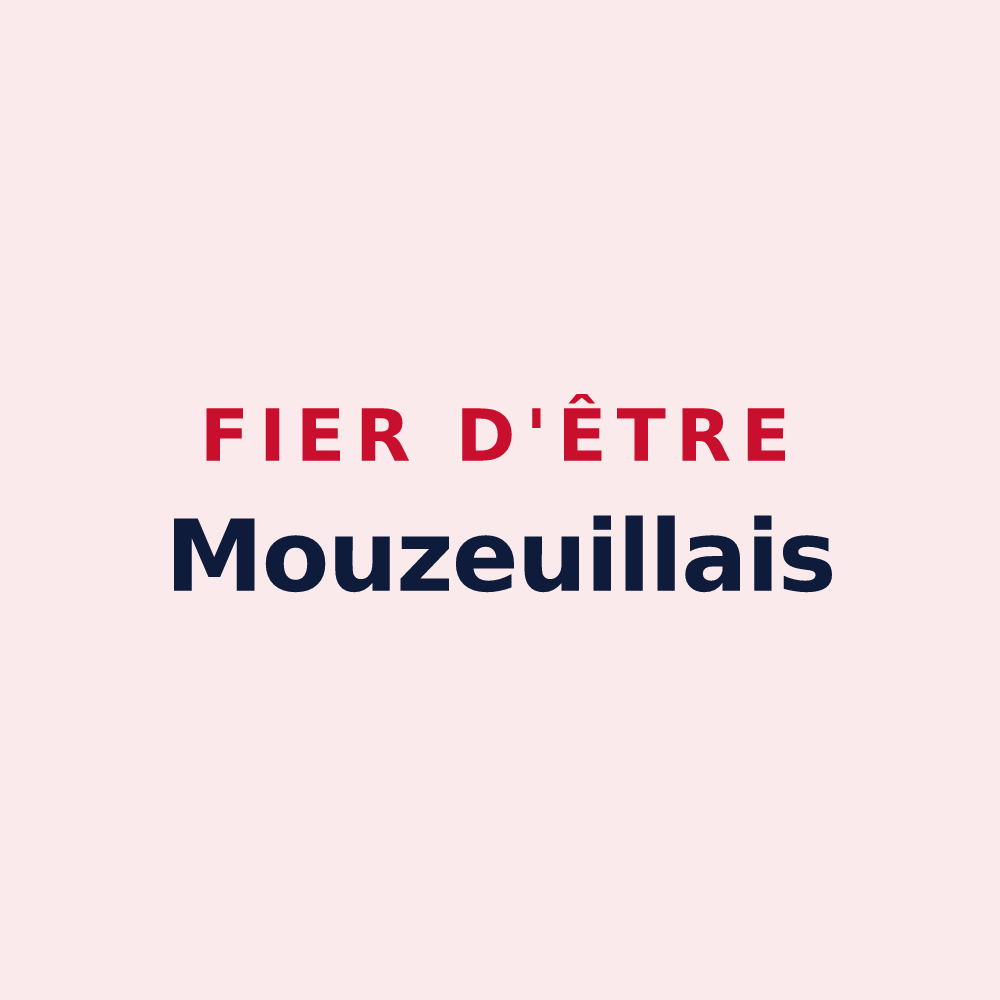 Magnet « Fier d'être Mouzeuillais » — design pour Mouzeuil-Saint-Martin