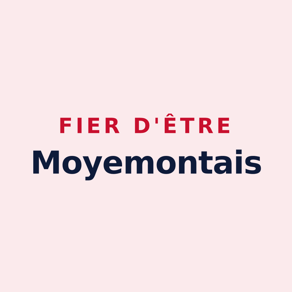 Magnet « Fier d'être Moyemontais » — design pour Moyemont