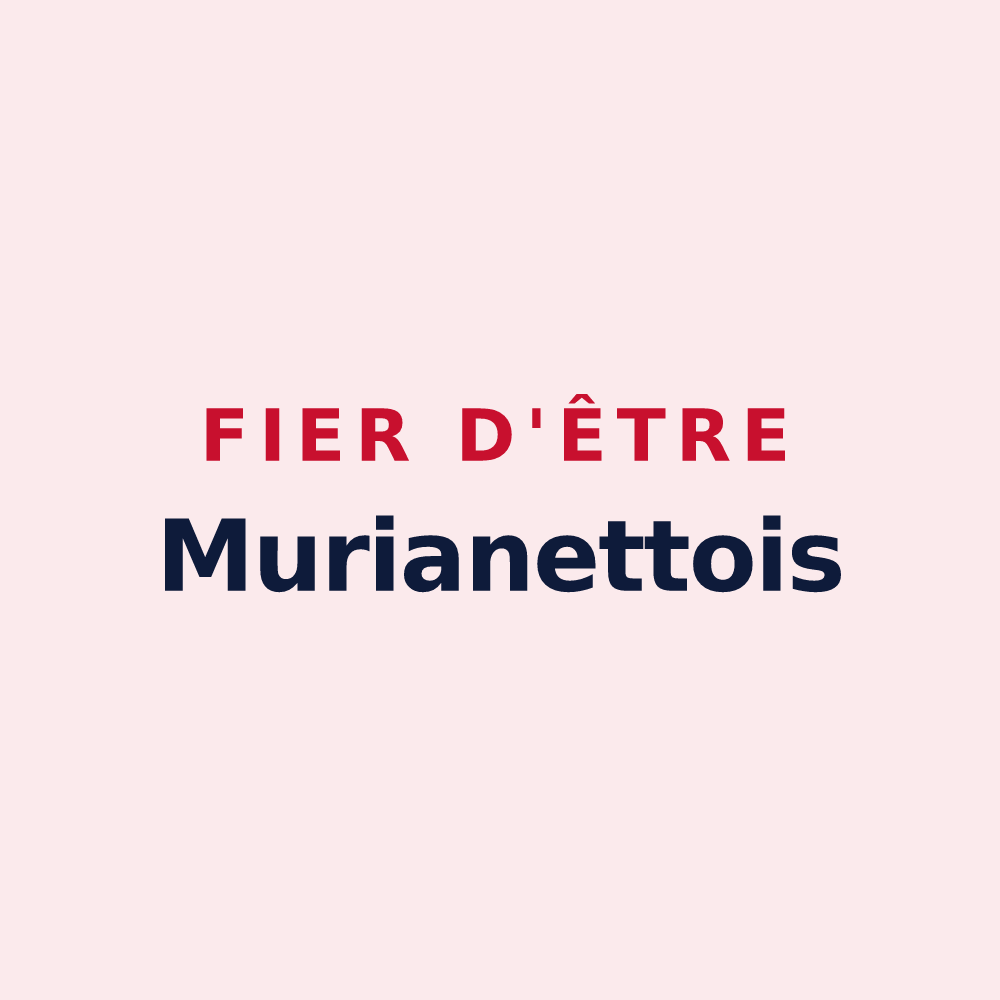 Magnet « Fier d'être Murianettois » — design pour Murianette