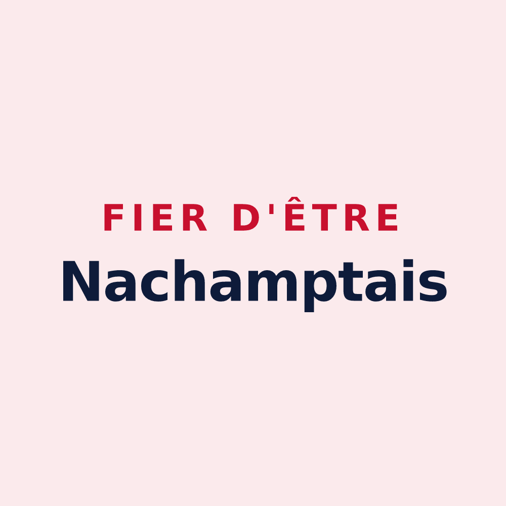 Magnet « Fier d'être Nachamptais » — design pour Nachamps