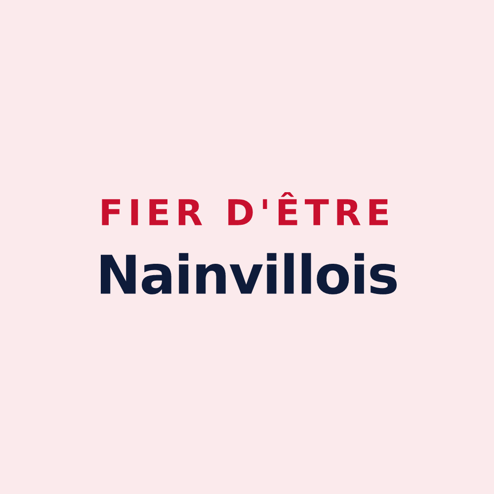 Magnet « Fier d'être Nainvillois » — design pour Nainville-les-Roches