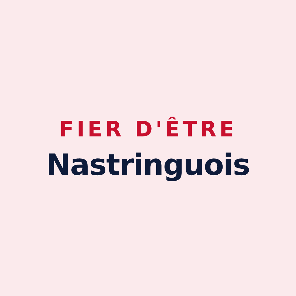 Magnet « Fier d'être Nastringuois » — design pour Nastringues