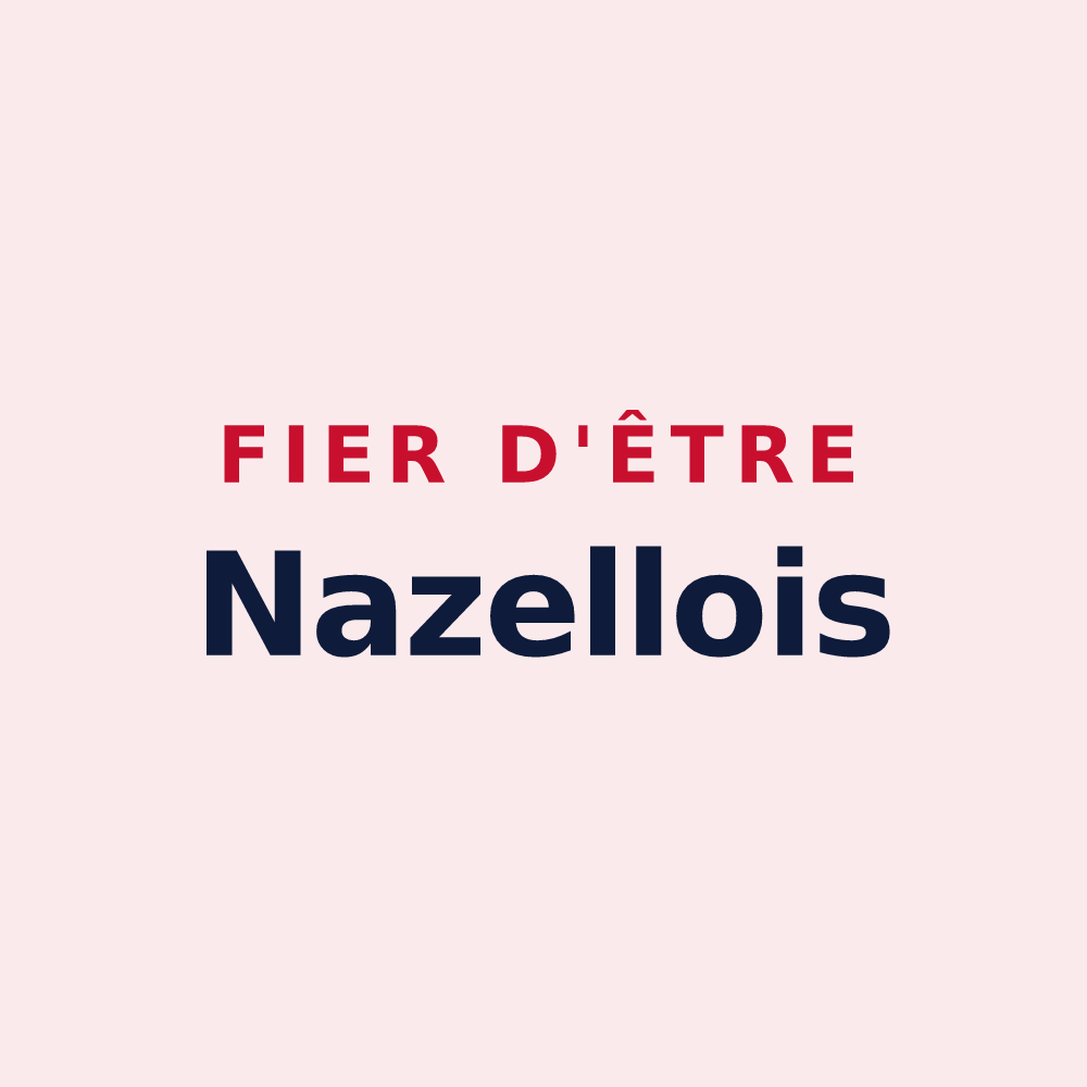 Magnet « Fier d'être Nazellois » — design pour Nazelles-Négron