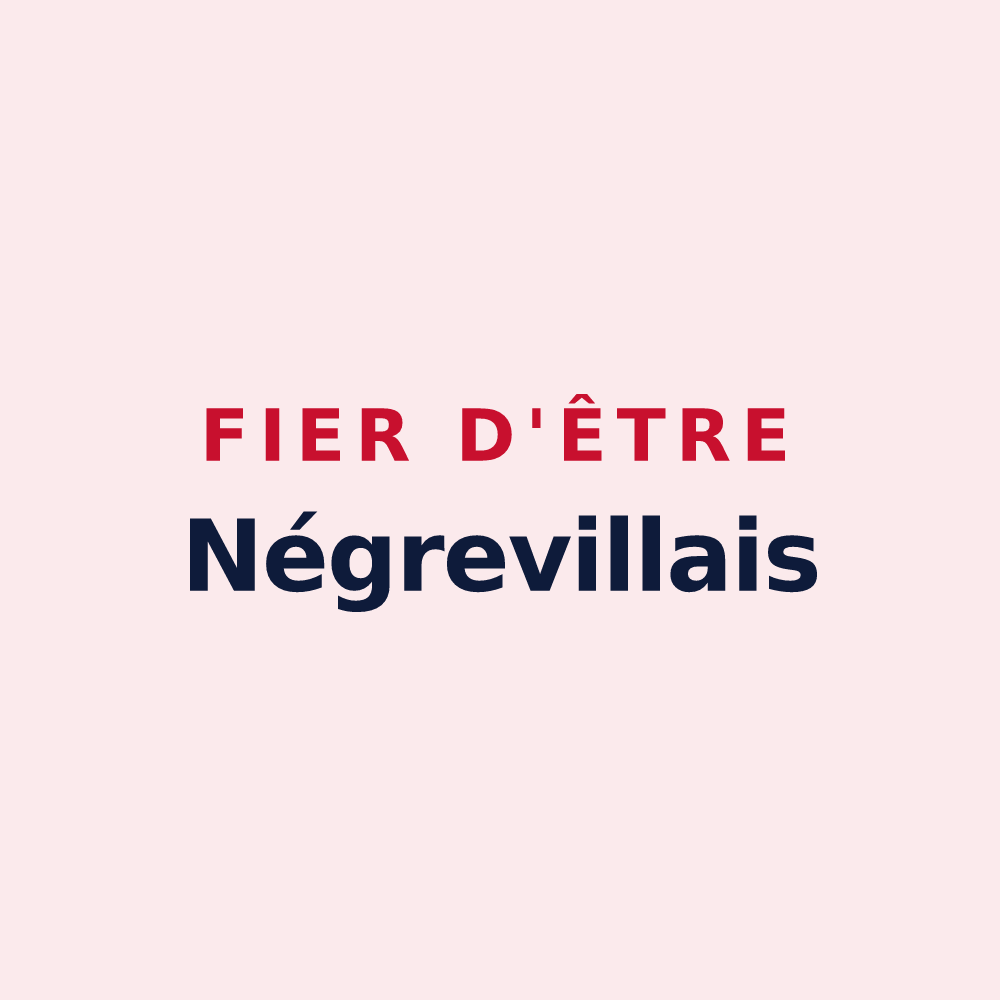 Magnet « Fier d'être Négrevillais » — design pour Négreville