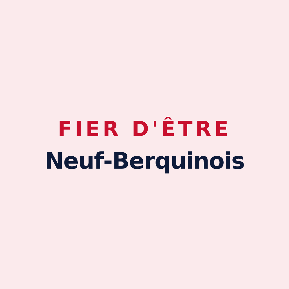 Magnet « Fier d'être Neuf-Berquinois » — design pour Neuf-Berquin