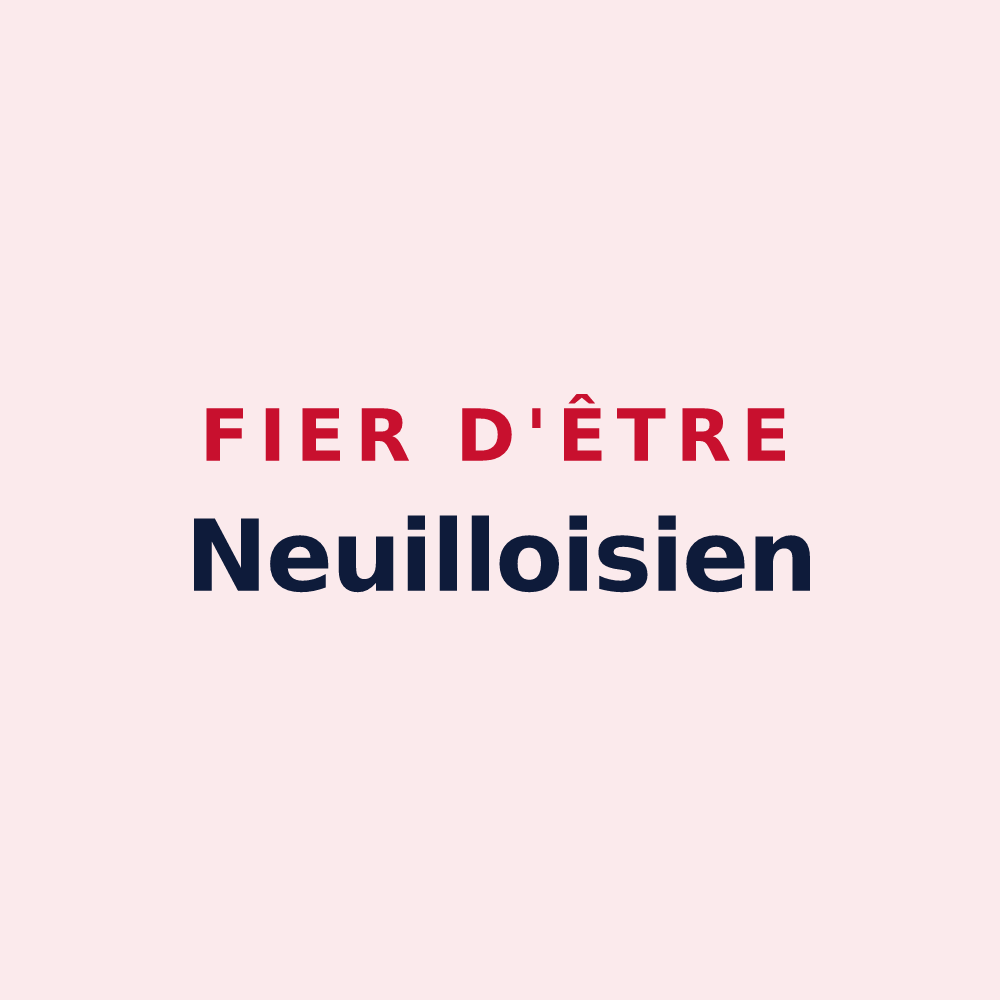Magnet « Fier d'être Neuilloisien » — design pour Neuilly-Crimolois