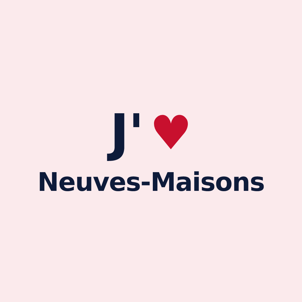 Magnet personnalisé Neuves-Maisons — design J'aime Neuves-Maisons