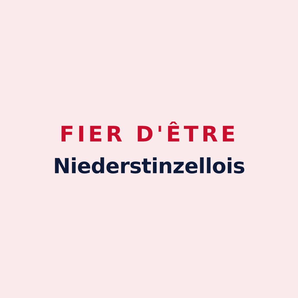 Magnet « Fier d'être Niederstinzellois » — design pour Niederstinzel