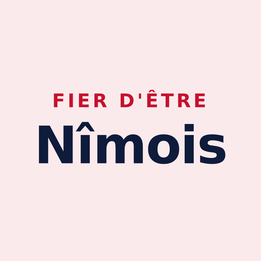 Magnet « Fier d'être Nîmois » — design pour Nîmes