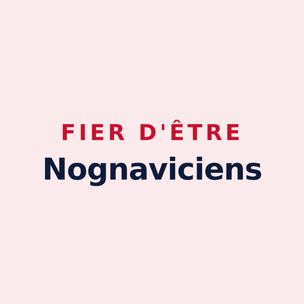 Magnet « Fier d'être Nognaviciens » — design pour Nogna