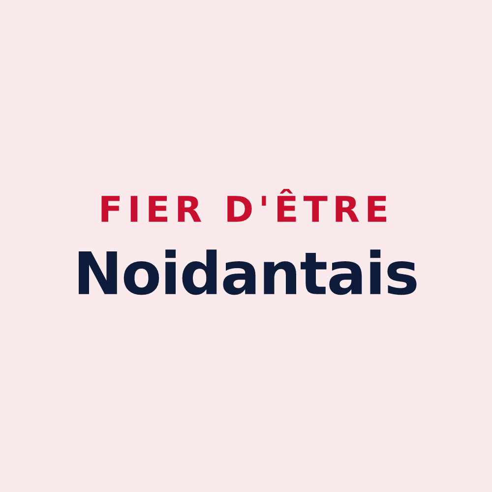 Magnet « Fier d'être Noidantais » — design pour Noidant-le-Rocheux