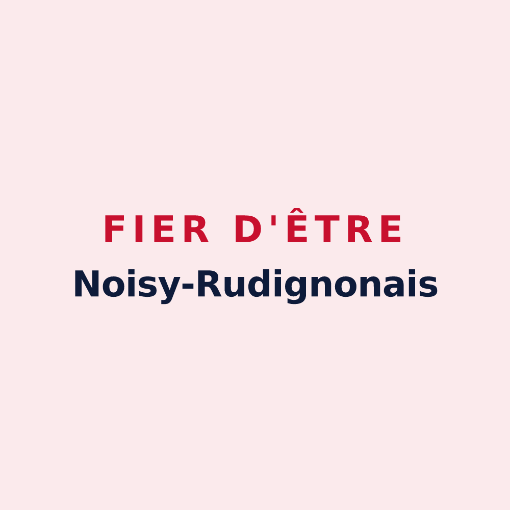 Magnet « Fier d'être Noisy-Rudignonais » — design pour Noisy-Rudignon