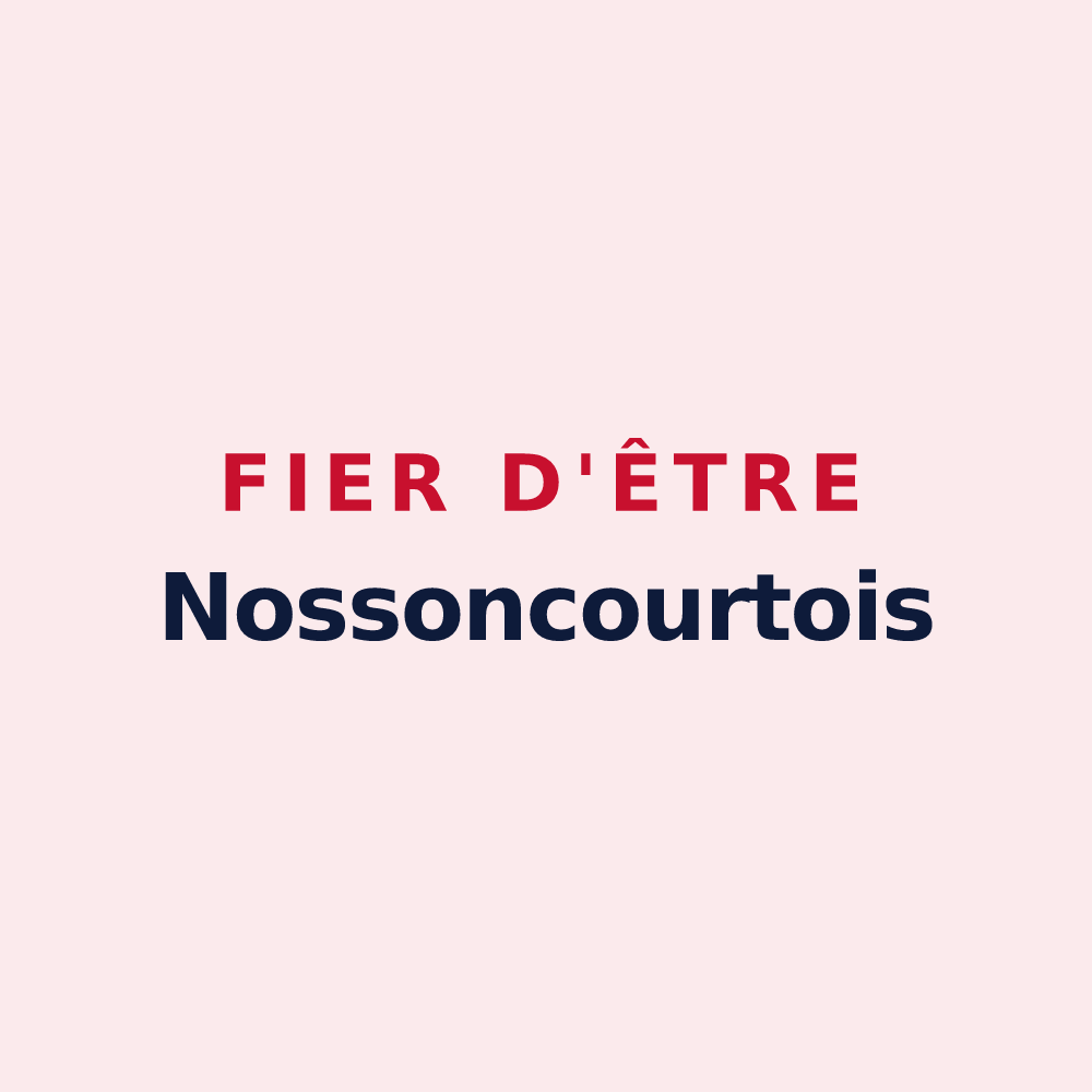 Magnet « Fier d'être Nossoncourtois » — design pour Nossoncourt