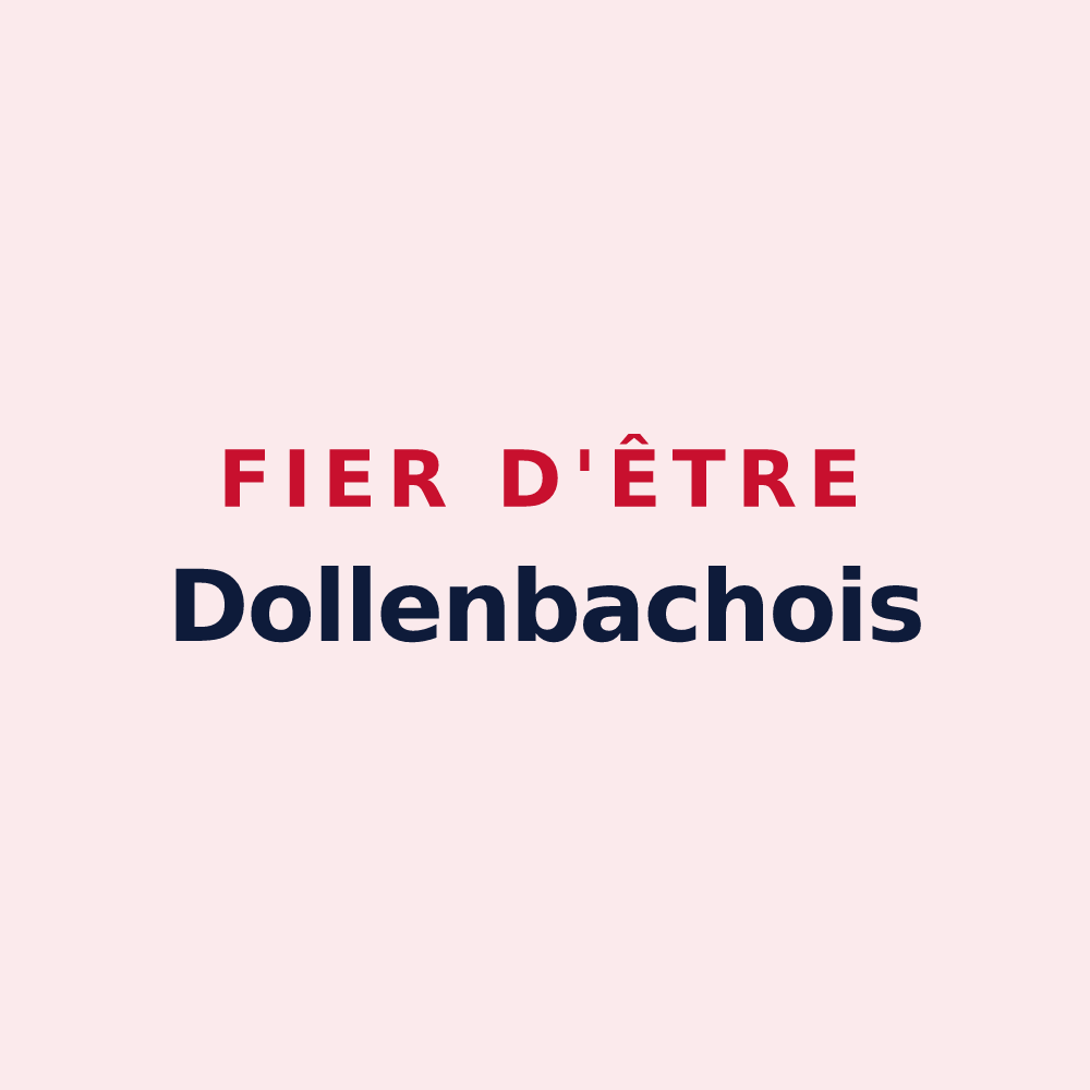 Magnet « Fier d'être Dollenbachois » — design pour Nousseviller-lès-Bitche
