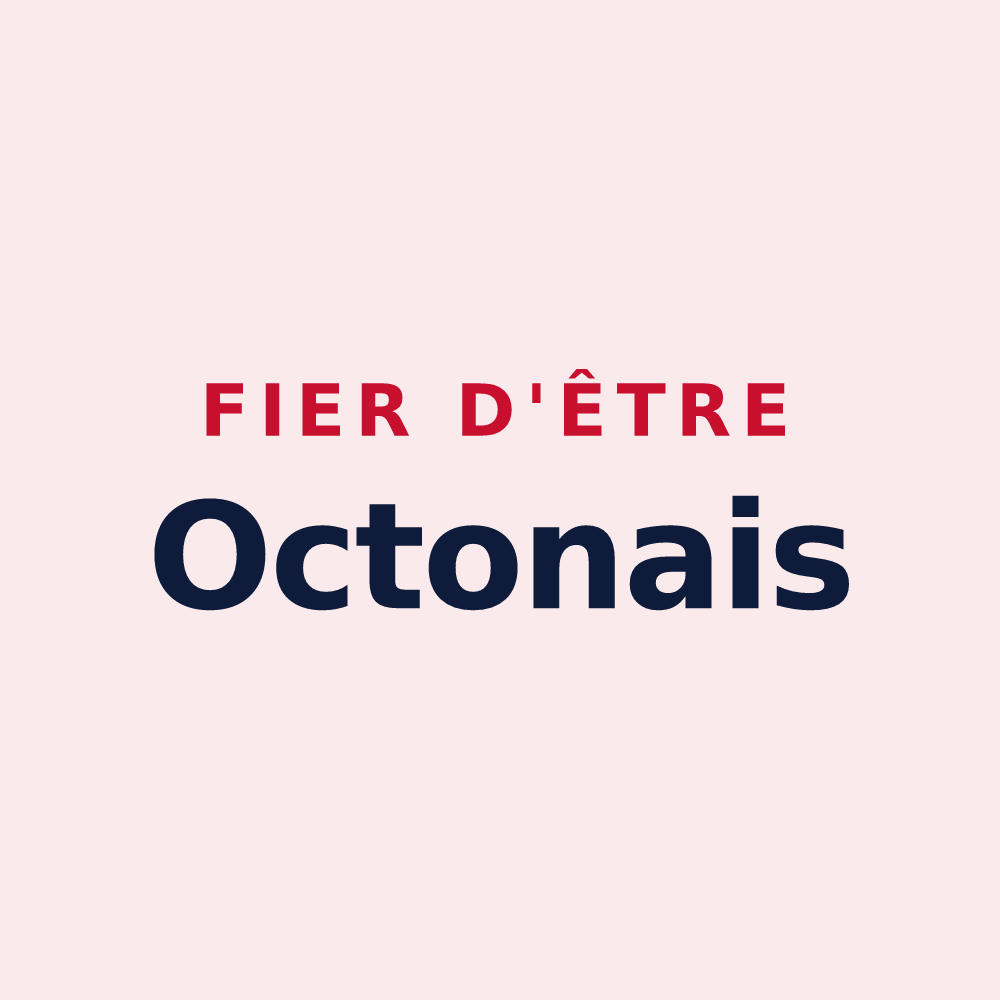 Magnet « Fier d'être Octonais » — design pour Octon