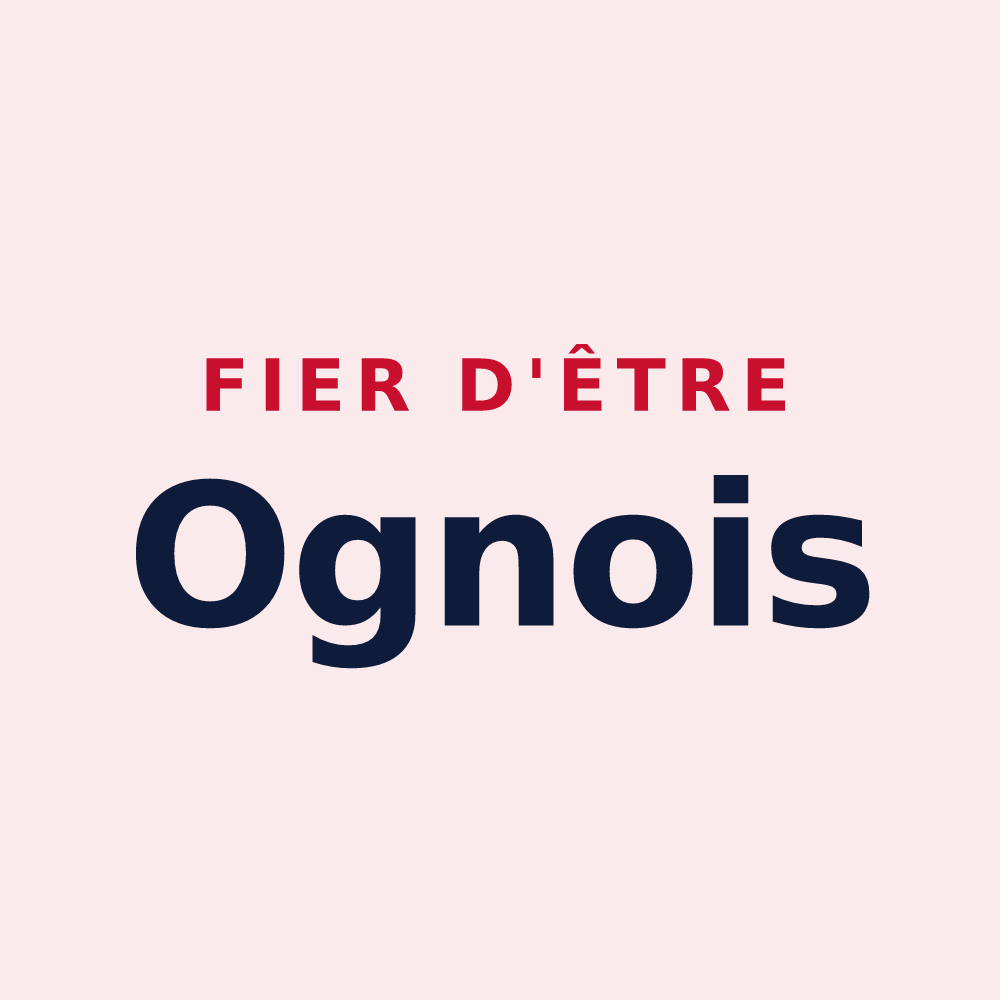 Magnet « Fier d'être Ognois » — design pour Ognes