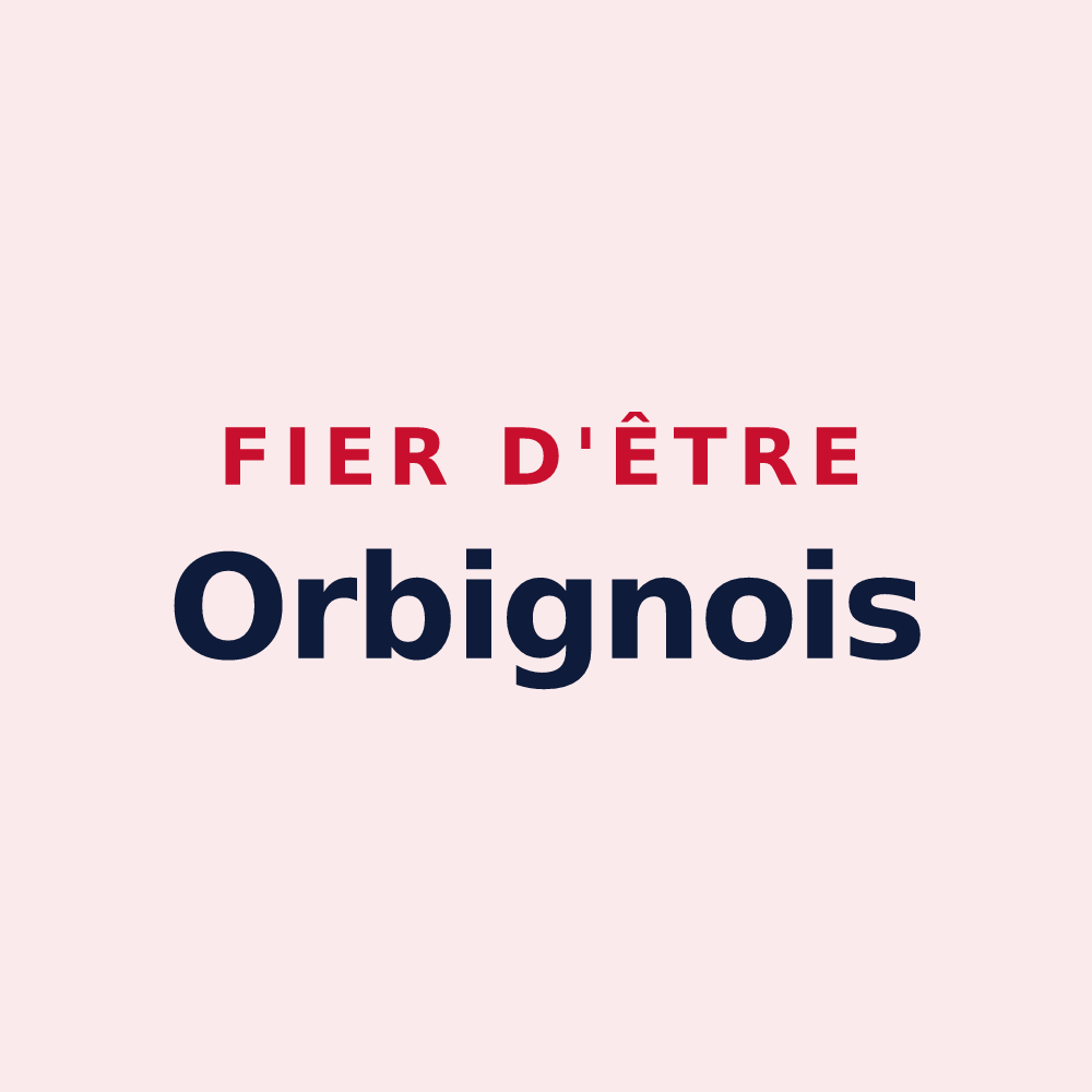 Magnet « Fier d'être Orbignois » — design pour Orbigny