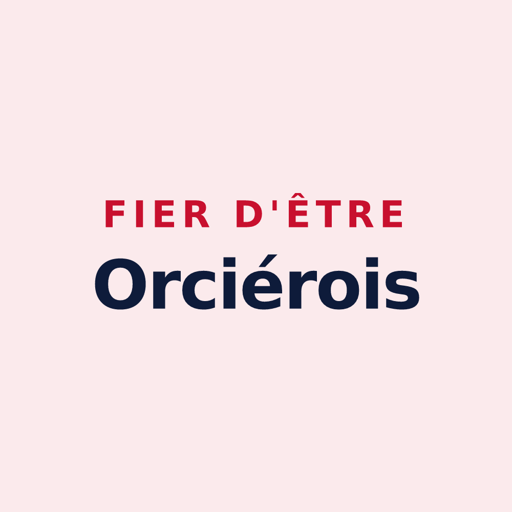 Magnet « Fier d'être Orciérois » — design pour Orcier