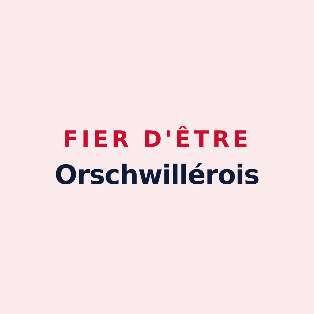 Magnet « Fier d'être Orschwillérois » — design pour Orschwiller