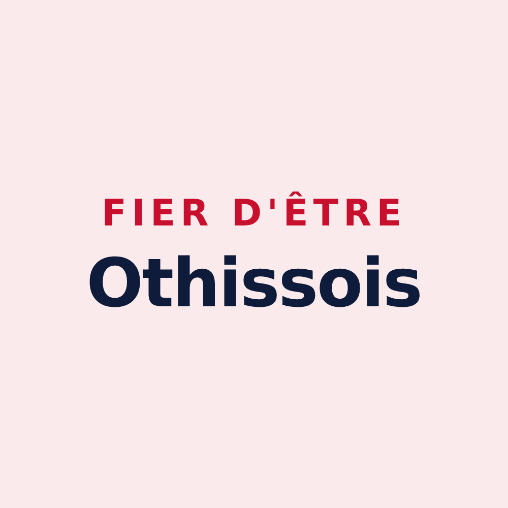 Magnet « Fier d'être Othissois » — design pour Othis