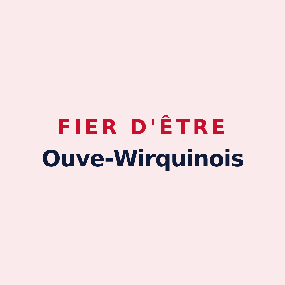 Magnet « Fier d'être Ouve-Wirquinois » — design pour Ouve-Wirquin