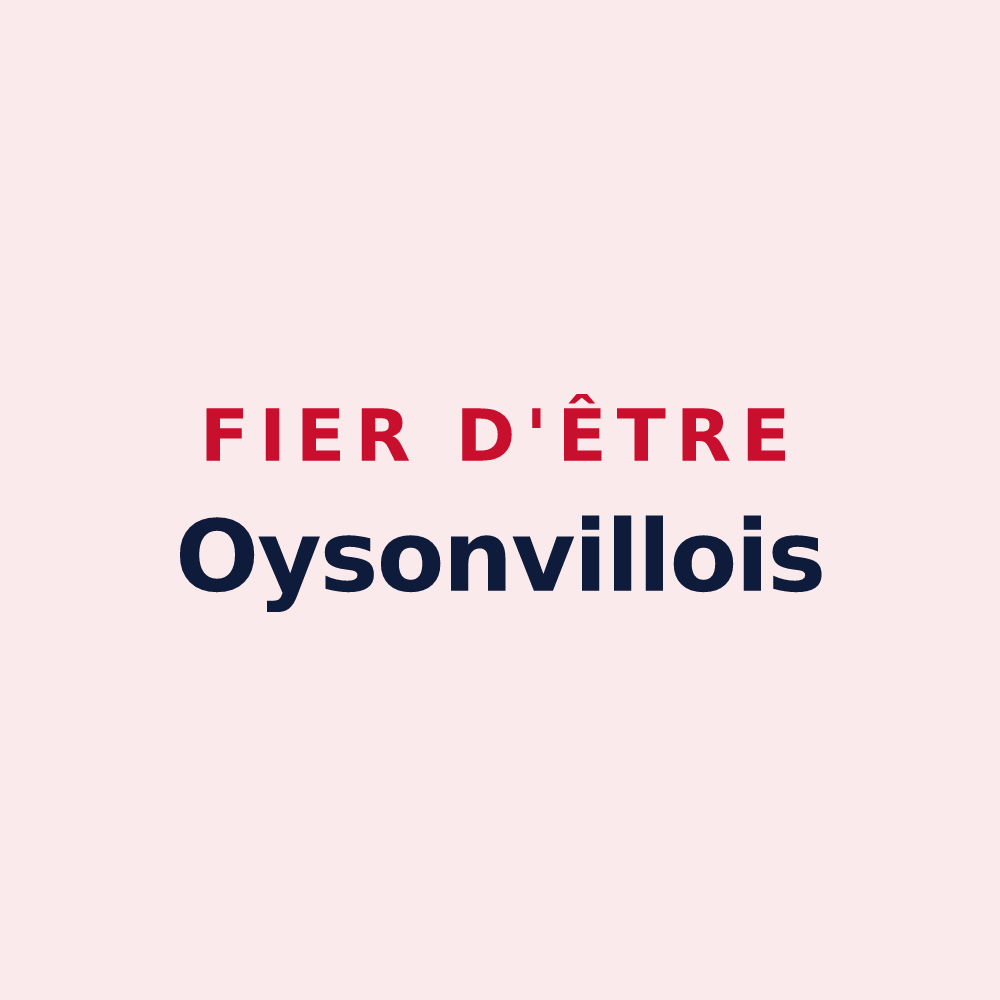 Magnet « Fier d'être Oysonvillois » — design pour Oysonville