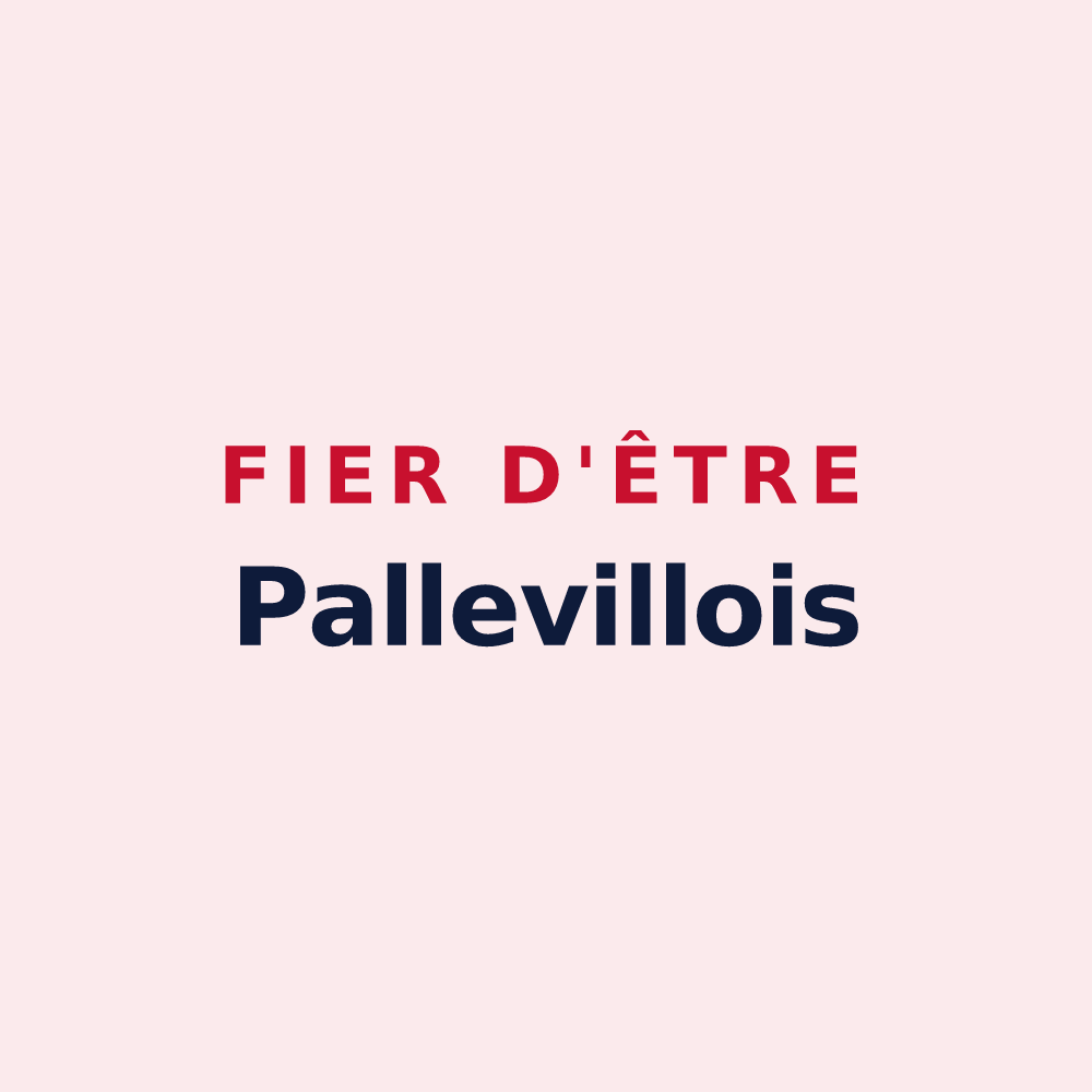 Magnet « Fier d'être Pallevillois » — design pour Palleville