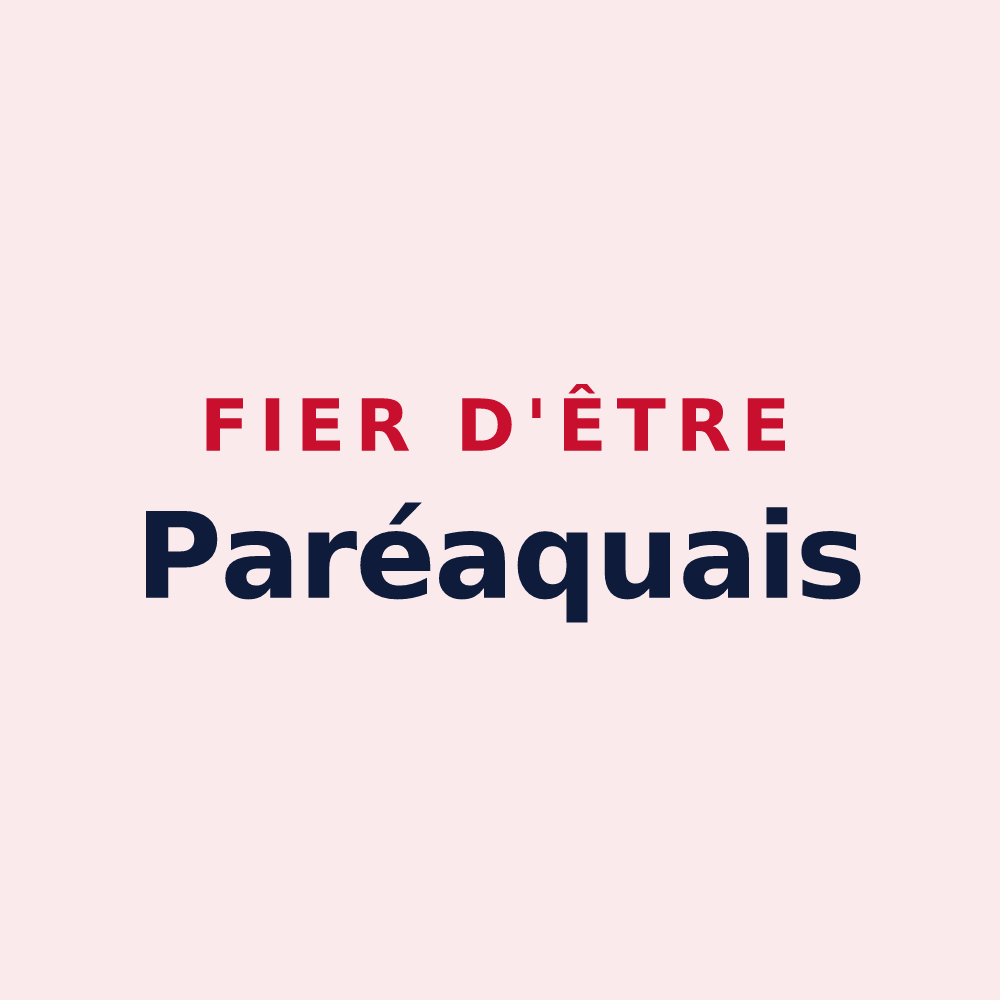 Magnet « Fier d'être Paréaquais » — design pour Paréac