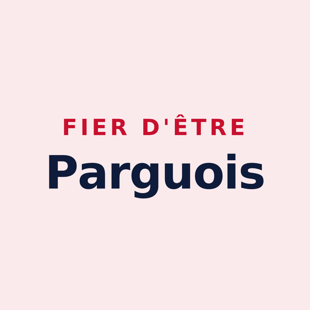 Magnet « Fier d'être Parguois » — design pour Pargues