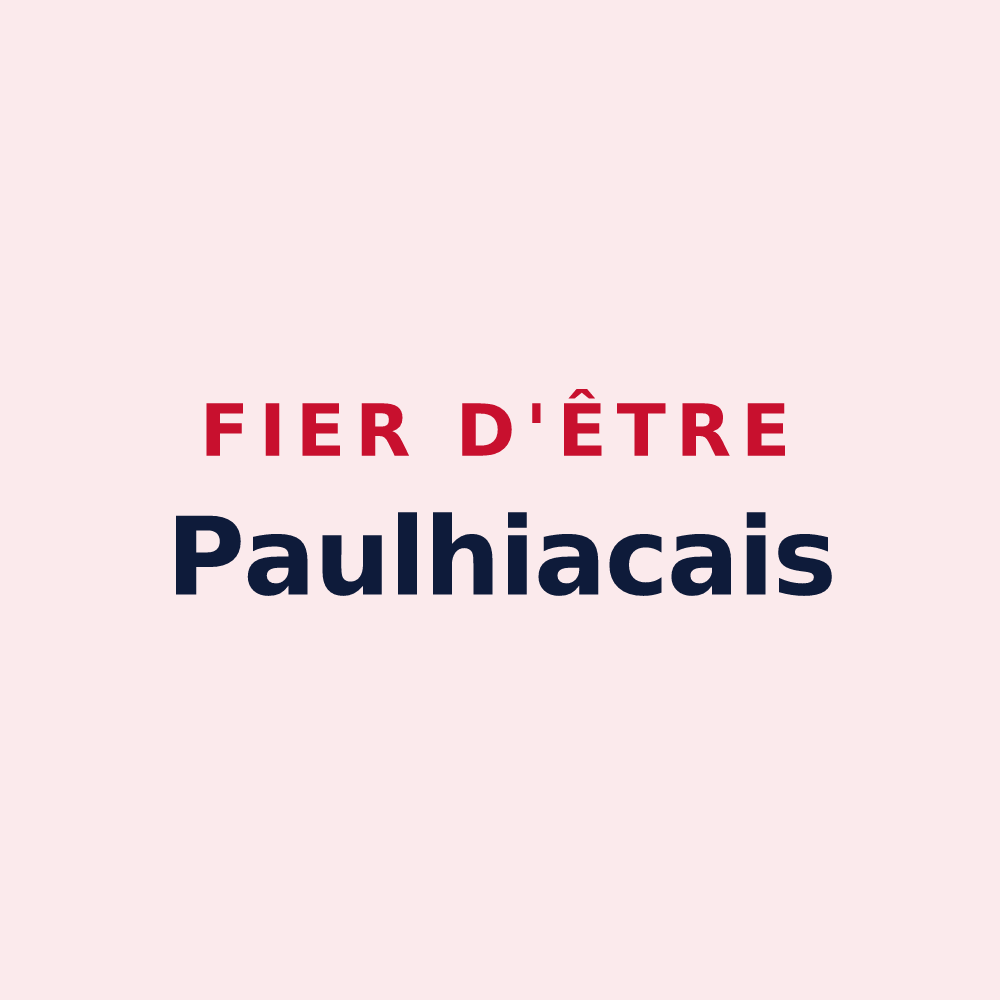 Magnet « Fier d'être Paulhiacais » — design pour Paulhiac