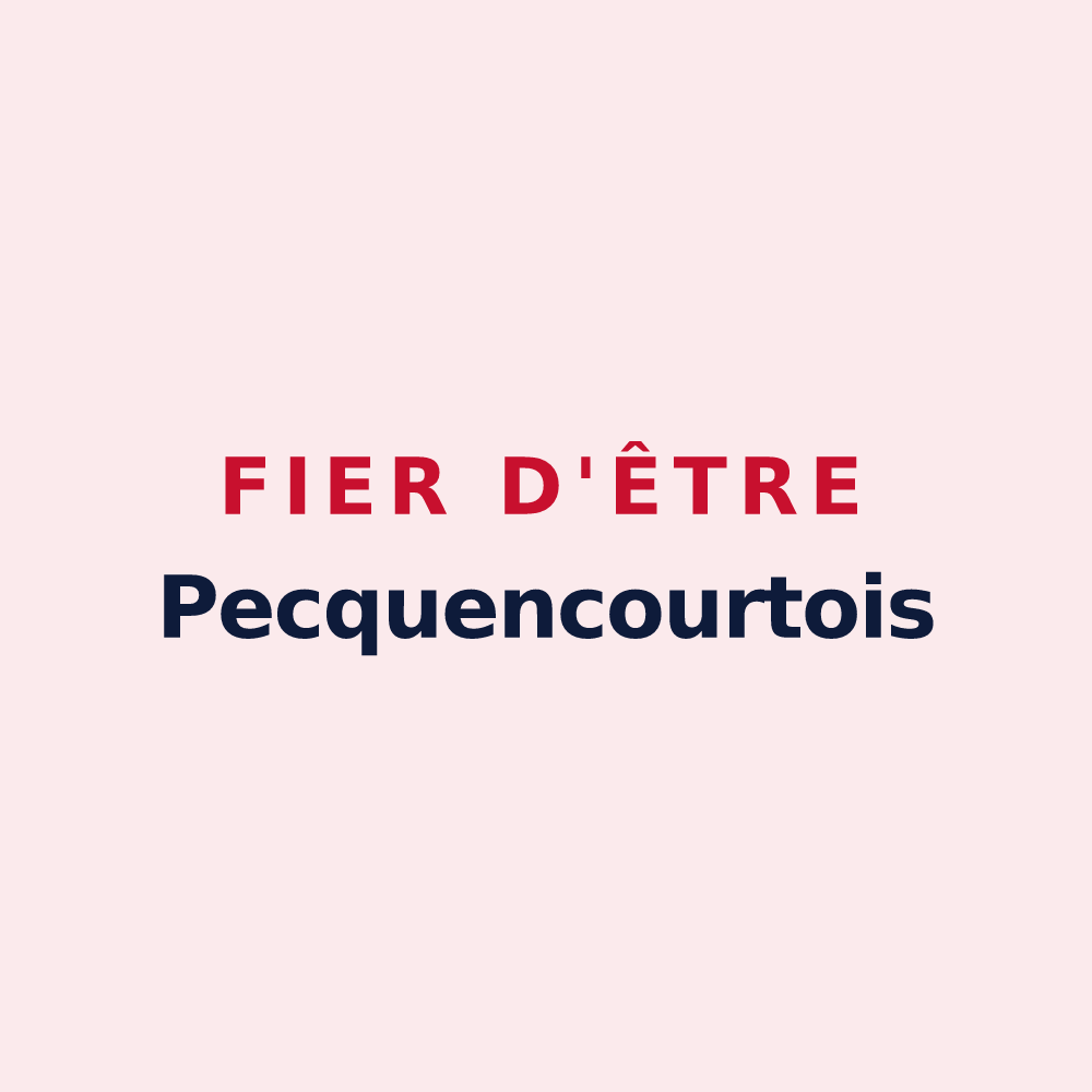 Magnet « Fier d'être Pecquencourtois » — design pour Pecquencourt