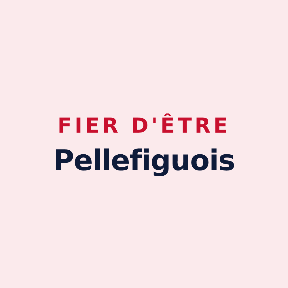 Magnet « Fier d'être Pellefiguois » — design pour Pellefigue