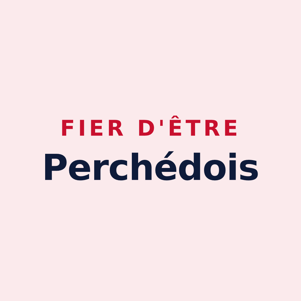 Magnet « Fier d'être Perchédois » — design pour Perchède