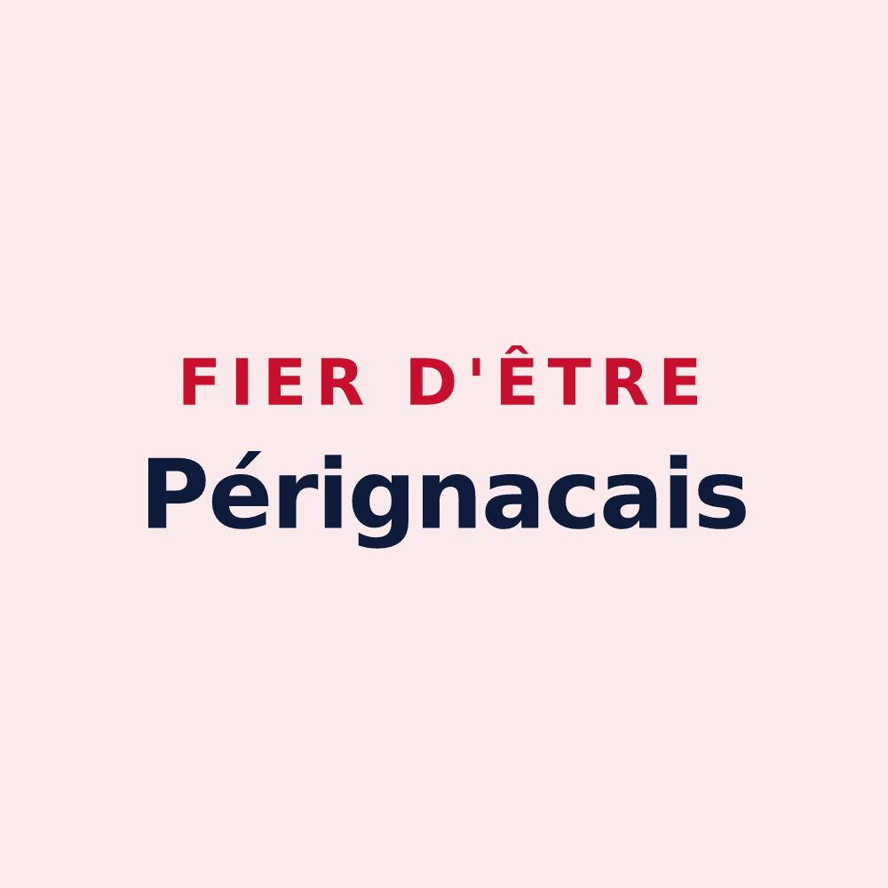 Magnet « Fier d'être Pérignacais » — design pour Pérignac