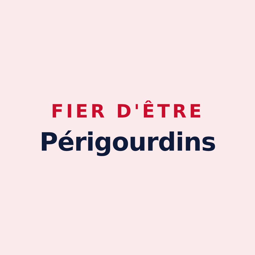Magnet « Fier d'être Périgourdins » — design pour Périgueux