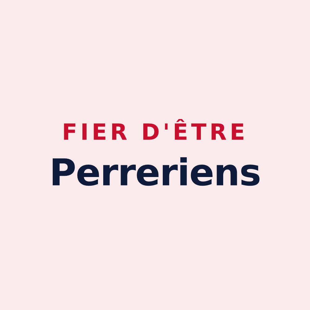 Magnet « Fier d'être Perreriens » — design pour Perrières