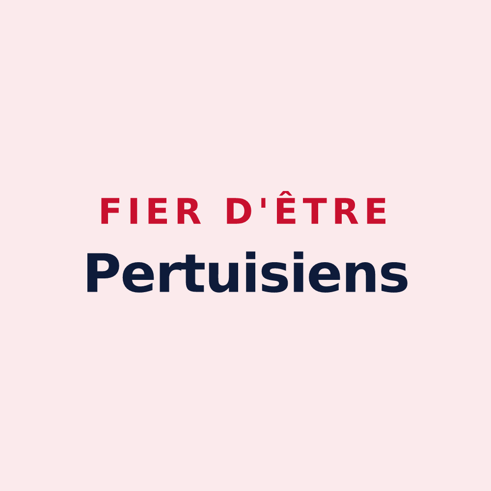Magnet « Fier d'être Pertuisiens » — design pour Pertuis