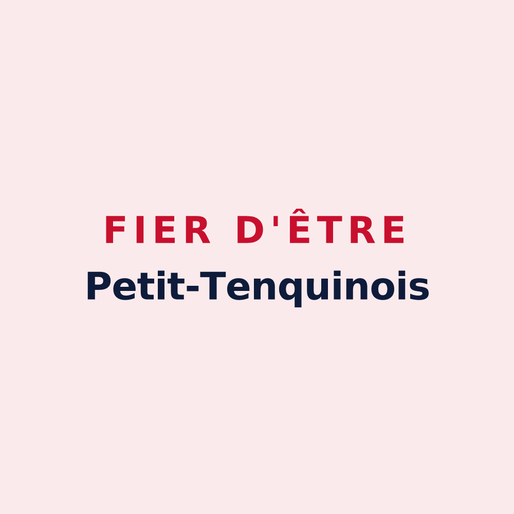 Magnet « Fier d'être Petit-Tenquinois » — design pour Petit-Tenquin