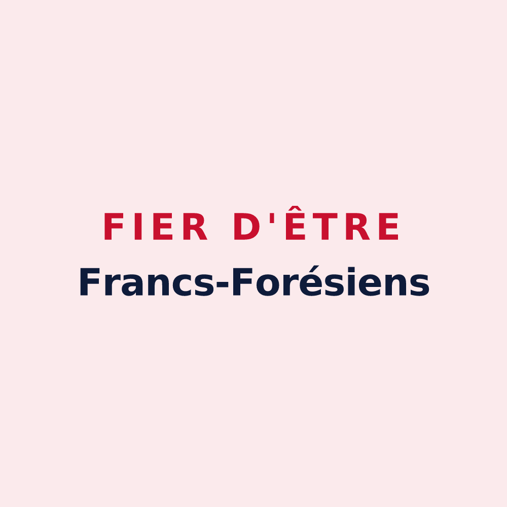 Magnet « Fier d'être Francs-Forésiens » — design pour Petite-Forêt